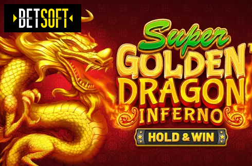 Super Golden Dragon Inferno